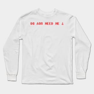 Do you love me Meme Red Errorsans Long Sleeve T-Shirt